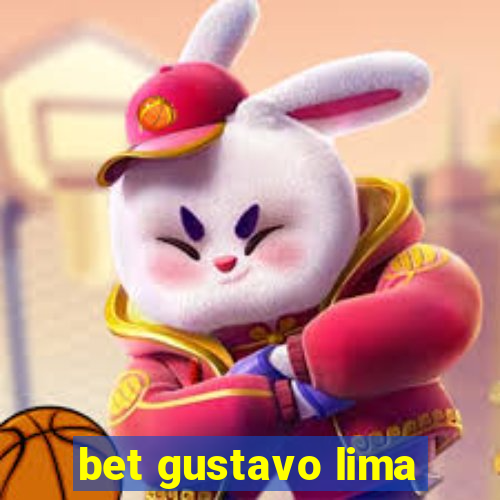 bet gustavo lima